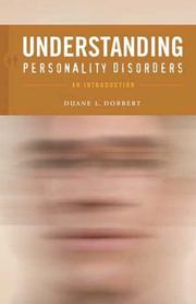 Understanding personality disorders : an introduction /