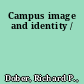 Campus image and identity /