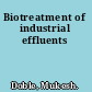 Biotreatment of industrial effluents