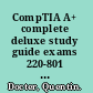 CompTIA A+ complete deluxe study guide exams 220-801 and 220-802, second edition /