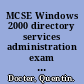 MCSE Windows 2000 directory services administration exam notes /