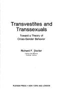 Transvestites and transsexuals : toward a theory of cross-gender behavior /