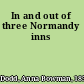 In and out of three Normandy inns