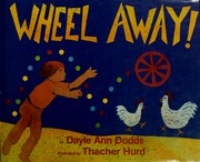 Wheel away! /