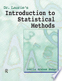 Dr. Laurie's introduction to statistical methods /