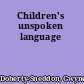 Children's unspoken language