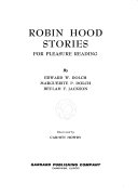 Robin Hood stories for pleasure reading /