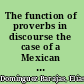 The function of proverbs in discourse the case of a Mexican transnational social network /