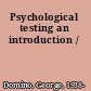 Psychological testing an introduction /