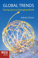 Global trends : facing up to a changing world /