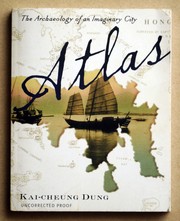 Atlas : the archaeology of an imaginary city /