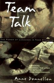 Team talk : the power of language in team dynamics /