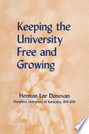 Keeping the university free and growing /