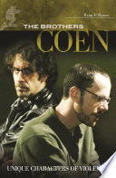 The Brothers Coen unique characters of violence /