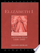 Elizabeth I and foreign policy, 1558-1603