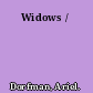 Widows /