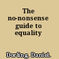 The no-nonsense guide to equality