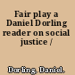 Fair play a Daniel Dorling reader on social justice /