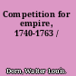 Competition for empire, 1740-1763 /
