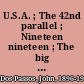 U.S.A. ; The 42nd parallel ; Nineteen nineteen ; The big money /