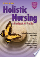 Holistic nursing : a handbook for practice /