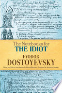 The notebooks for The Idiot /