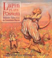 Lapin plays possum : trickster tales from the Louisiana Bayou /
