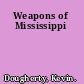 Weapons of Mississippi