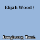 Elijah Wood /