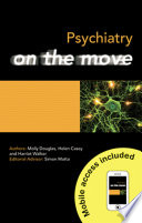 Psychiatry on the move /