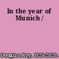 In the year of Munich /