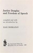 Justice Douglas and freedom of speech /