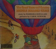 The great town and country bicycle balloon chase /