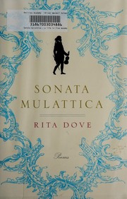 Sonata mulattica : a life in five movements and a short play : poems /