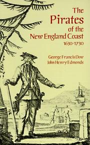 The pirates of the New England Coast, 1630-1730 /