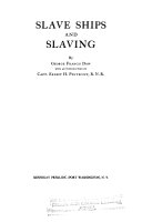 Slave ships and slaving /