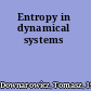 Entropy in dynamical systems