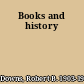 Books and history