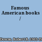 Famous American books /