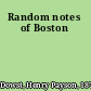 Random notes of Boston