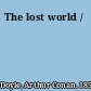 The lost world /