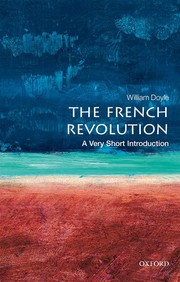 The French Revolution : a very short introduction /