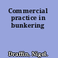 Commercial practice in bunkering