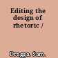 Editing the design of rhetoric /