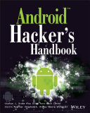 Android hacker's handbook /