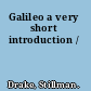 Galileo a very short introduction /