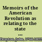 Memoirs of the American Revolution as relating to the state of South Carolina.