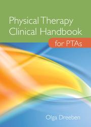 Physical therapy clinical handbook for PTAs /