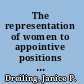 The representation of women to appointive positions on and within state boards, commissions, and authorities a report /