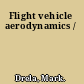 Flight vehicle aerodynamics /